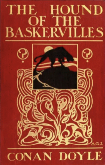 The Hound of the Baskervilles by Arthur Doyle